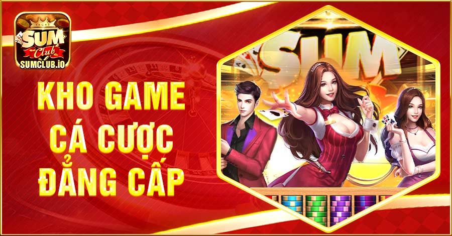 Kho game khủng với mức thưởng hấp dẫn thu hút cược thủ tham gia